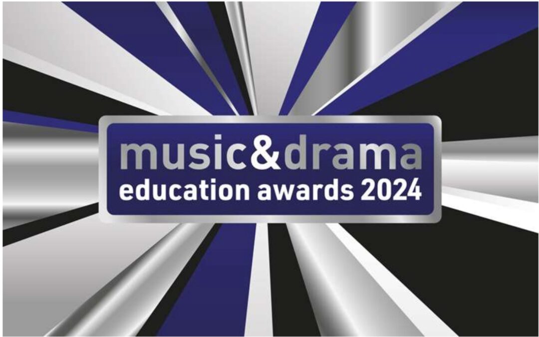 Shortlisted at the Music & Drama Educations Awards 2024